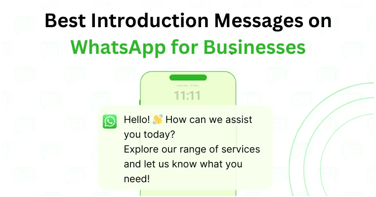 How to Write the Best Introduction Message on WhatsApp_ Best Practices and Examples